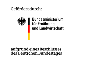 gefördert durch Bundesministerium für Ernährung und Landwirtschaft